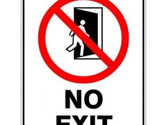 No exit